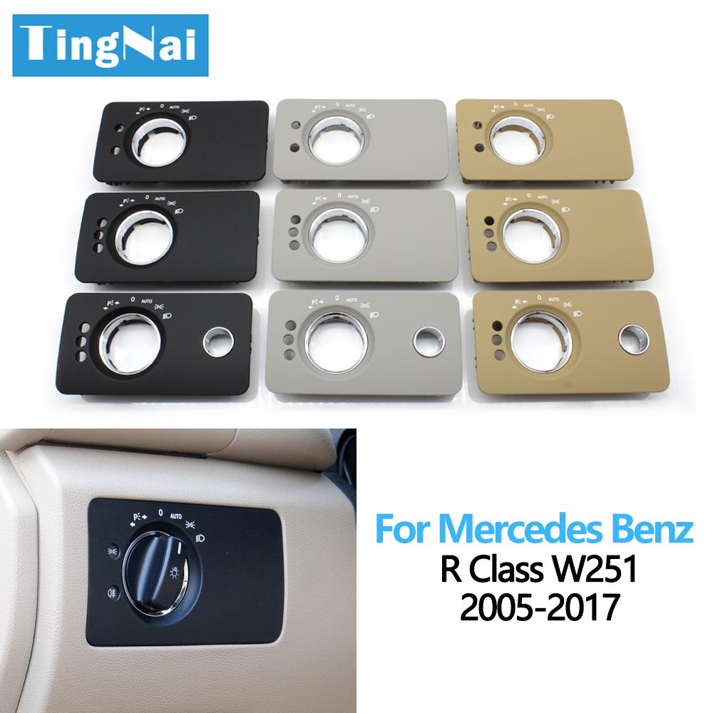 LHD Car Dashboard Headlight Control Switch Panel Cover Trim For Mercedes Benz W251 R-Class R280 R300 R350 R400 R500 2005-2017