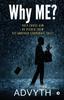 Книга Why ME? : They Chose Him. He Picked Them. Yet Another Corporate Tale?
