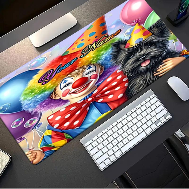 1PC Custom Name Clown Pup Party Fun Mouse pad, keyboard and mouse desk pad, for computer notebook Birthday Gift For Any Room Or Office