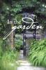 The In the Garden : Through the Narrow Gate Book