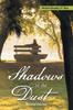 Книга Shadows In the Dust : Revised Edition