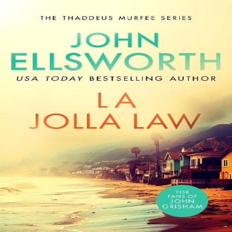 La Jolla Law by John Ellsworth Paperback Book 9781036700263