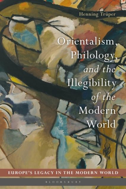 The Orientalism, Philology, and the Illegibility of the Modern World Book