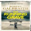The Running Grave by Robert Galbraith Hardback Book 9781408730942