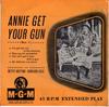 7-дюймовая пластинка BETTY HUTTON HOWARD KEEL Annie Get Your Gun Нет. 1 MGM EP553 MGM Records 1955 UK Саундтреки Мюзиклы Б/у