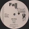 12inch Record EROTIKA - Kalas 1569023 Fall Out Record 2006 US Dance & Electronica Used