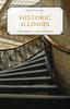 Книга Historic Illinois : A Tour of the State's Top National Landmarks