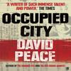 Occupied City by David Author Peace Paperback Book 9780571232031