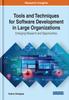 Книга Tools and Techniques for Software Development In Large Organizations : Emerging Research and Opportunities