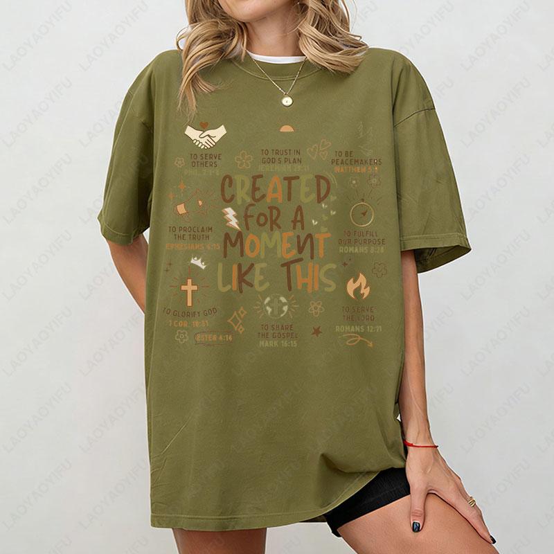 Christian Bible Verse Tops Ester 4 14 Created for A Moment Like This Aesthetic Doodle Religious Shirt Comfort Cotton Woman Tees