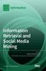 The Information Retrieval and Social Media Mining Book