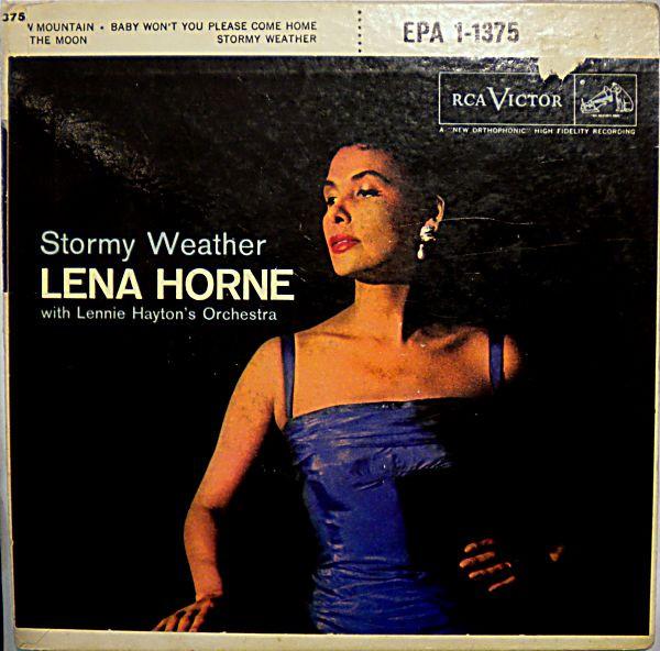 7-дюймовая пластинка LENA HORNE LENNIE HAYTON HIS ORC Stormy Weather EPA11375 RCA Victor 1957 Канада Джаз Б/у