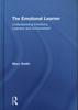 Книга The Emotional Learner : Understanding Emotions, Learners and Achievement