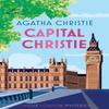 Capital Christie by Agatha Christie Hardback Book 9780008738006