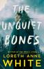 Книга The Unquiet Bones : A Novel