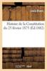 Книга Histoire De La Constitution Du 25 Fevrier 1875