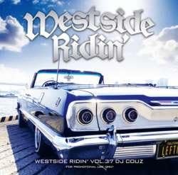 Mix CD DJ COUZ - Westside Ridin' Vol.37 / DJ Couz SKCZ0028PROMO Japan ObiRap & Hip-Hop/R&B Used