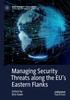 Книга Managing Security Threats Along the EU's Eastern Flanks