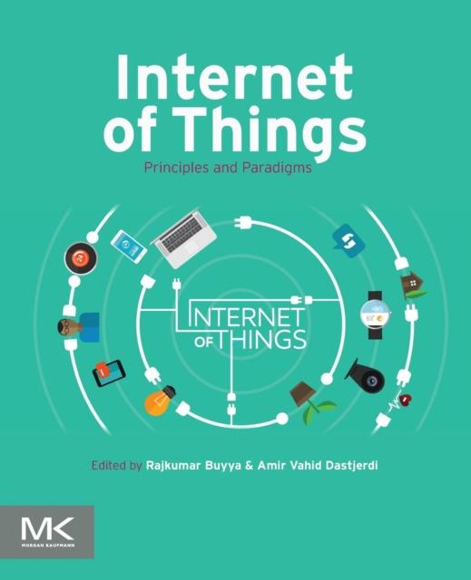 Книга Internet of Things : Principles and Paradigms
