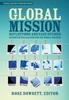 Книга Global Mission* : Reflections and Case Studies In Local Theology for the Whole Church