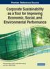 Книга Corporate Sustainability As a Tool for Improving Economic, Social, and Environmental Performance