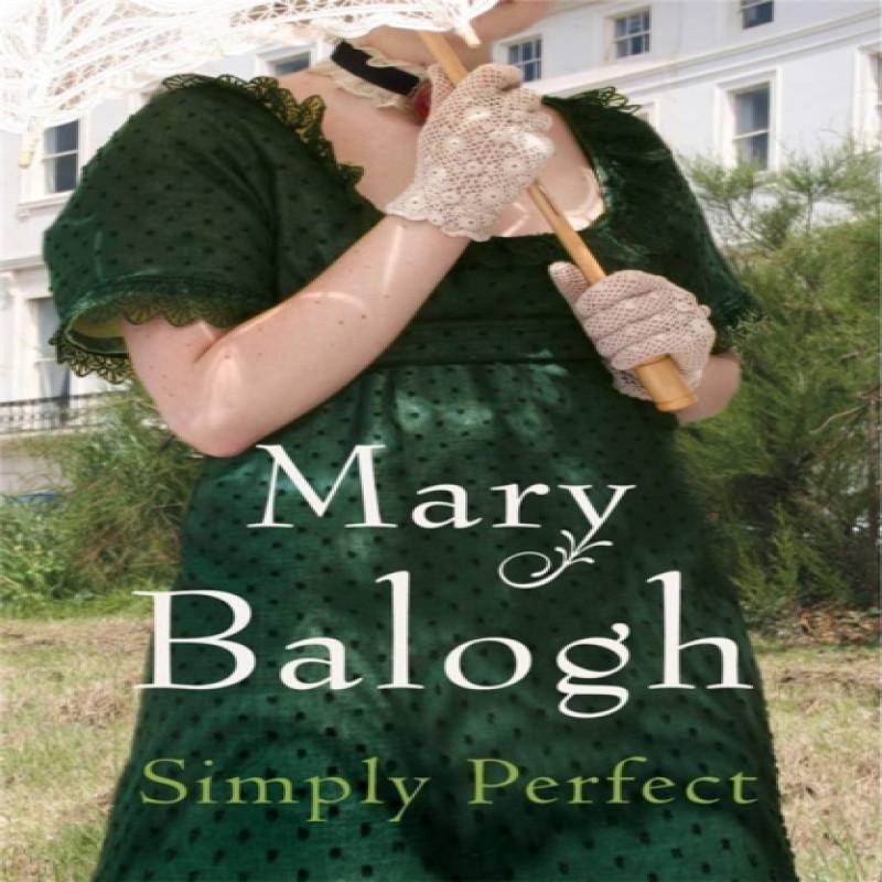 Simply Perfect by Mary Balogh Paperback Book 9780749909093