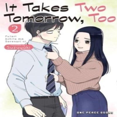 It Takes Two Завтра Тоже Том 2 от Suzuyuki Мягкая обложка 9781642733006