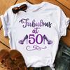 Fabulous At 50Th/60Th Graphic Print T-Shirt Women's Clothing Funny High Shoe Tshirt Femme Summer Fashion T Shirt Female Tops