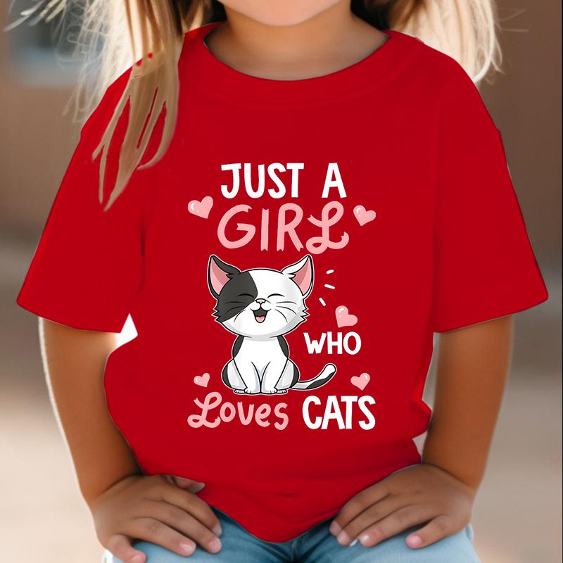 Just A Girl Who Loves Cats Tshirt Girls Harajuku Animal Summer Fashion Kids Clothes Funny Graphic Cute Cat Lover Streetwear