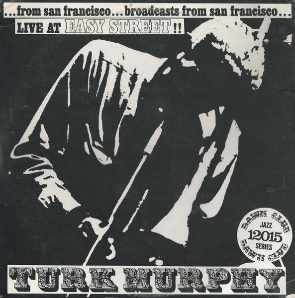 LP Record TURK MURPHY'S JAZZ BAND - Live At Easy Street DC12015 Dawn Club Germany Jazz Used