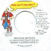 7-дюймовая пластинка DADDY LIZARD, LUKIE D - Watchie Watchie HOW214600 How Yu Fi Sey D 1995 Ямайский регги, ска и даб Б/У