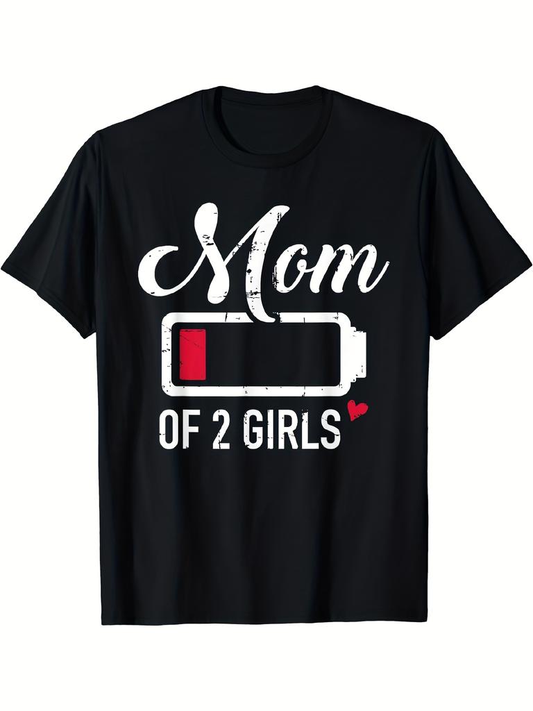 Mom of 2 Girls Funny Low Battery Graphic T-Shirt - 100%, Black with White And Pink Print, Casual Cre