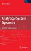 The Analytical System Dynamics : Modeling and Simulation Book