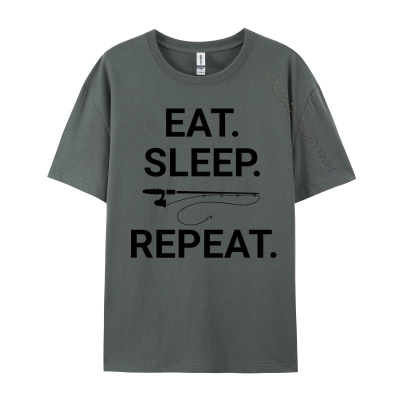 Eat Sleep Fish Repeat Tshirt Top Tshirts Short Sleeve Leisure Plain Men Tops Shirt Premium Cotton 3D Printing