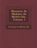 Книга M Moires De Madame De Motteville, Volume 1