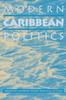 Книга Modern Caribbean Politics