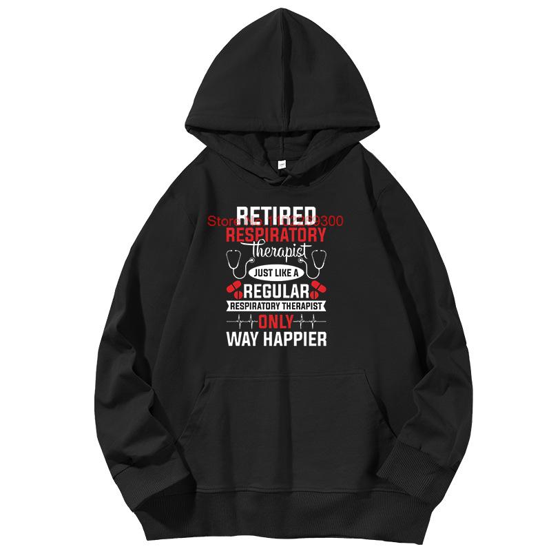 Retired Respiratory Therapist Graphic Hoodies Pulmonary Therapist Fashion New In Hoodies Sweatshirts Spring Autumn Unisex Hoodies