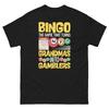 Bingo the Game That Turns Grandmas Into Gamblers Jackpot Men's Classic Tee