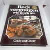 [ИСПОЛЬЗУЕТСЯ] Назад vergnügen wie noch nie иностранные книги немецкая книга рецептов