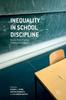 Книга Inequality In School Discipline : Research and Practice To Reduce Disparities
