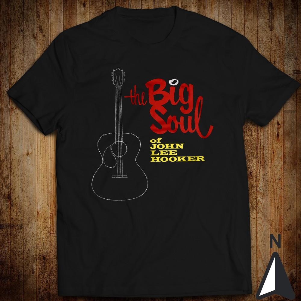 The Big Soul Of John Lee Hooker Classic Shirt Boogie Chillen Crawling King Snake Unisex T-Shirt