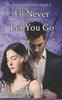 Книга I'll Never Let You Go : 2