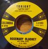 7inch Record ROSEMARY CLOONEY - Tonight 441053 Columbia 1957 US Pop Used