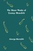 Книга The Short Works of George Meredith