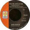 7inch Record BOBBI MARTIN - For The Love Of Him / I Think Of Yo 50602 UNITED ARTISTS 1969 US Pop Used