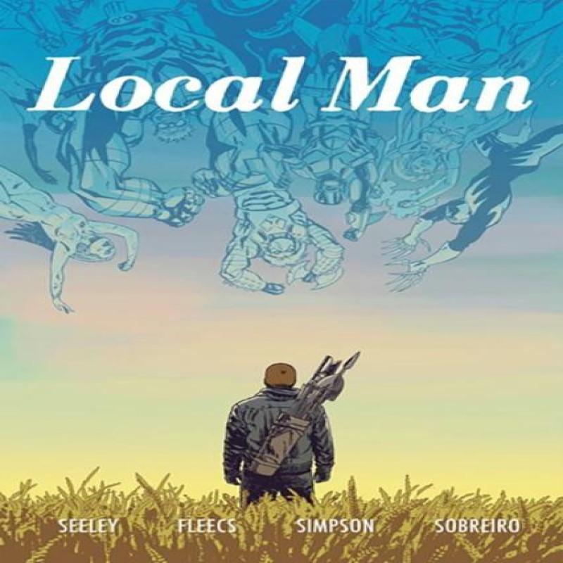 Local Man Volume 3 by Tim Seeley Paperback Book 9781534373204