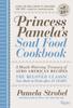 The Princess Pamela's Soul Food Cookbook : ??A Mouth-Watering Treasury of Afro-American Recipes Book