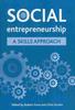 Книга Social Entrepreneurship : A Skills Approach