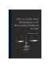 Книга The Letters And Memorials Of William Johnson Stone