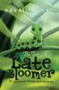 Книга The Tale of the Late Bloomer